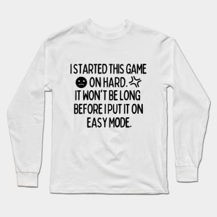 #Don't judge me fellow gamers Long Sleeve T-Shirt